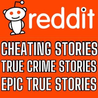 Best Of Reddit Stories 2025 Cheating, True Crime, AITA and NSFW Stories